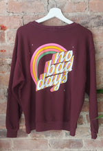 Load image into Gallery viewer, Tilly no bad days sweatshirt