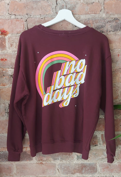 Tilly no bad days sweatshirt
